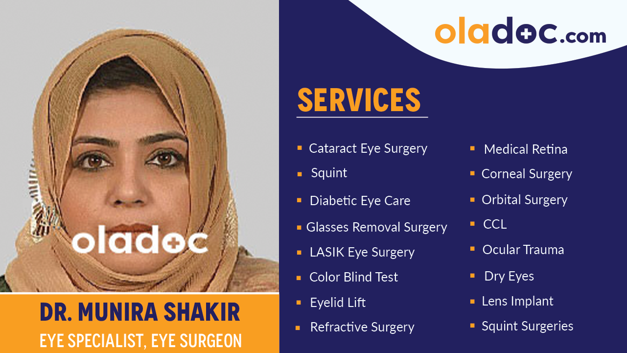 Services provided by Dr. Munira Shakir